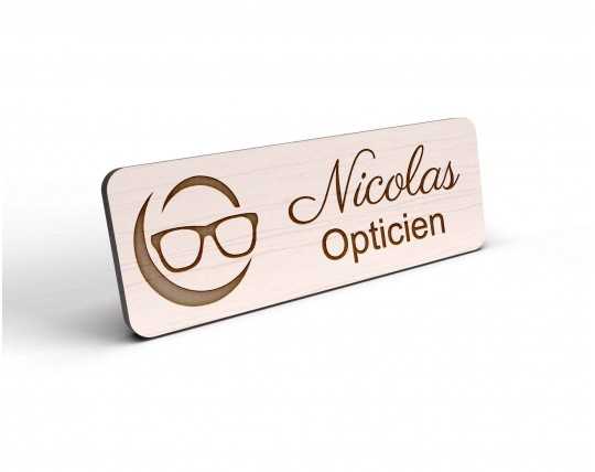Badge opticien personnalisé bois