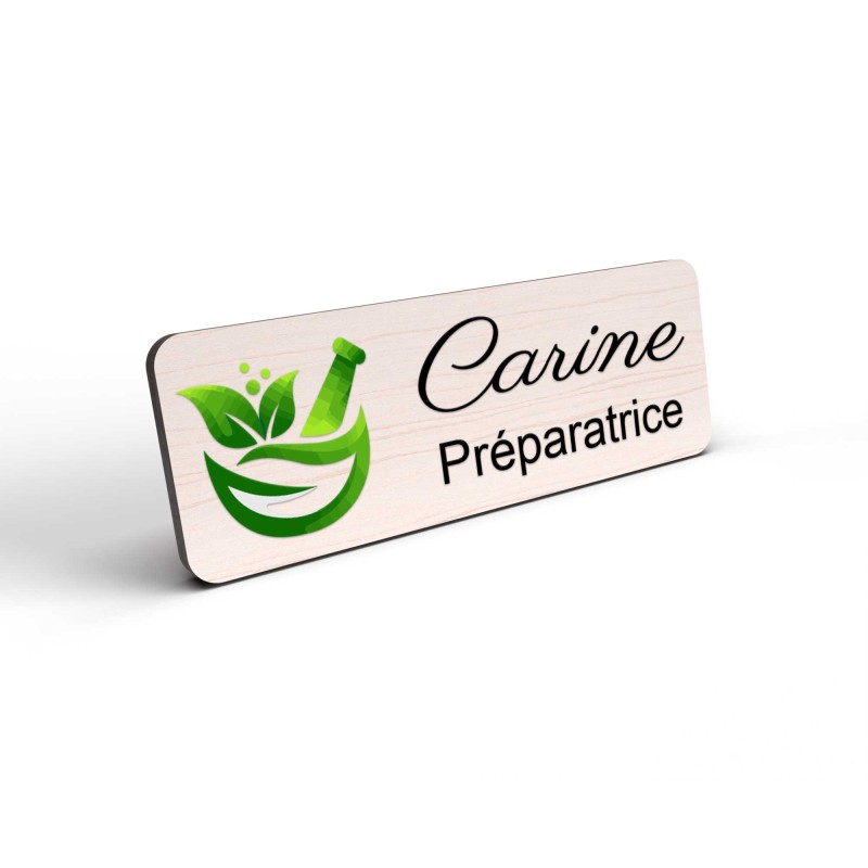 Badge préparatrice en bois et couleur personnalisé pharmacie