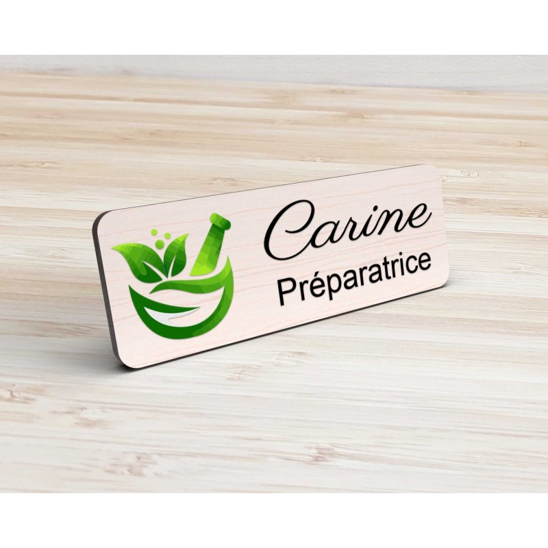 Badge préparatrice en bois et couleur personnalisé pharmacie