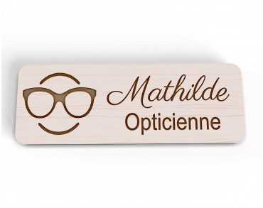 Badge opticien personnalisé bois lunetier