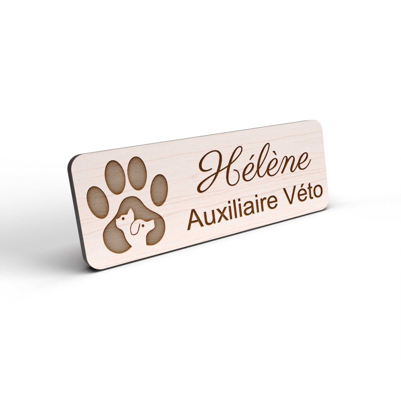 Badge personnalisé vétérinaire en bois logo patte chien chat