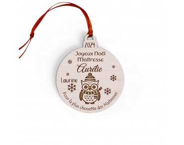 Boule de Noël en bois personnalisée maîtresse, maître, atsem, nounou chouette