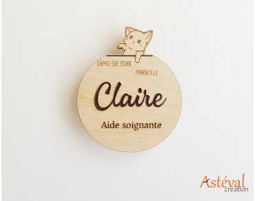 Badge en bois personnalisé chat funny Animateur animation