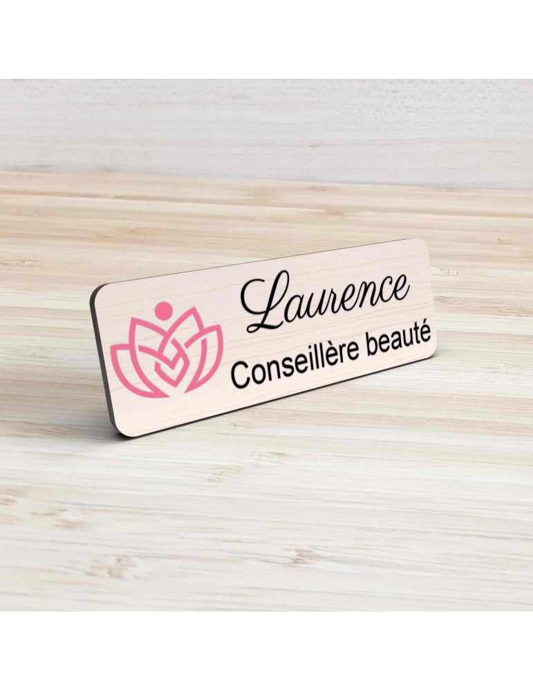 Badge esthéticienne Personnalisable spécialistes bien être, conseillère beauté, sophrologue bois, or brossé, argent brossé acryl