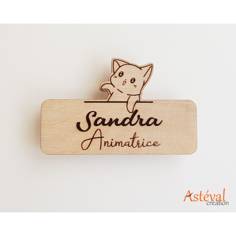 Badge en bois personnalisé chat funny vétérinaire animateur ou autre