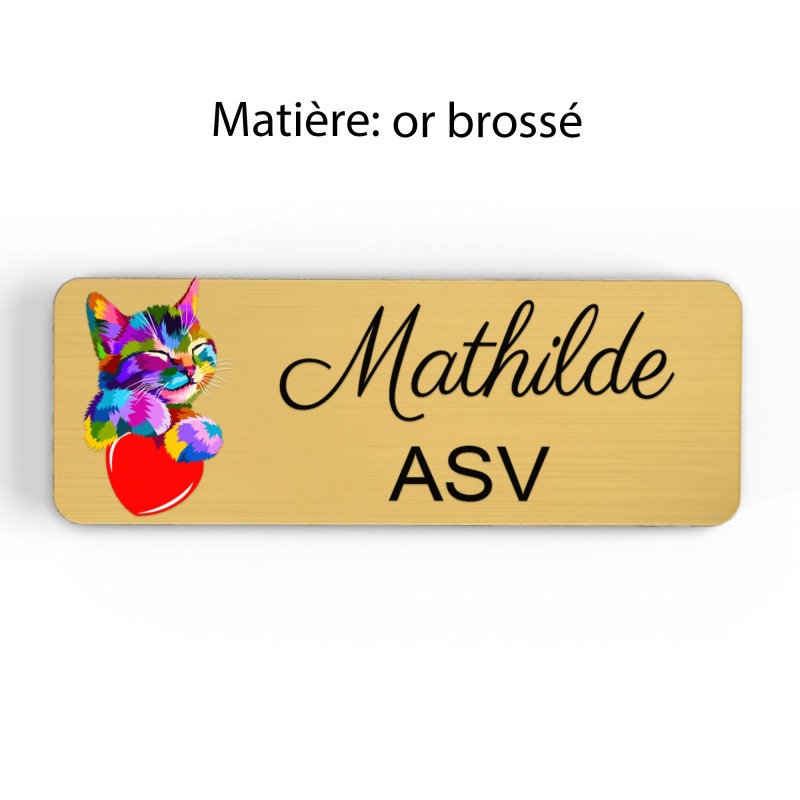 Badge vétérinaire couleur Personnalisable ASV, soigneur, toiletteur, dresseur, zoologistes bois, or brossé, argent brossé acryli