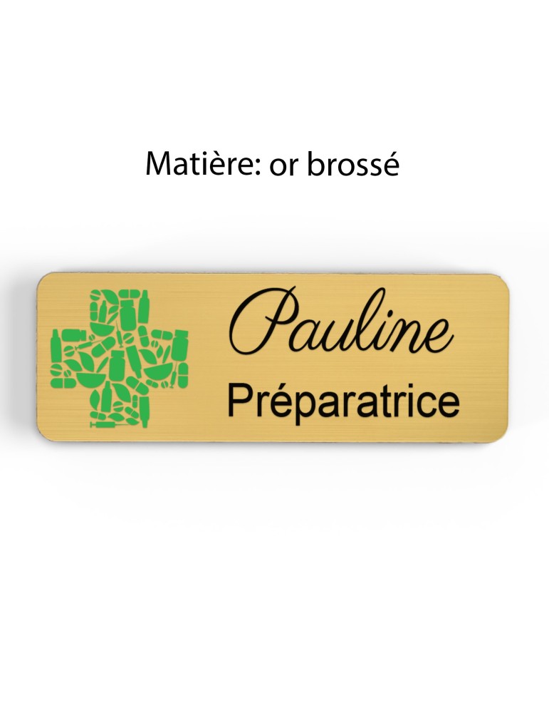 Badge pharmacie Personnalisé Préparateurs, Pharmaciens et Assistants en Pharmacie bois, or brossé, argent brossé acrylique blanc