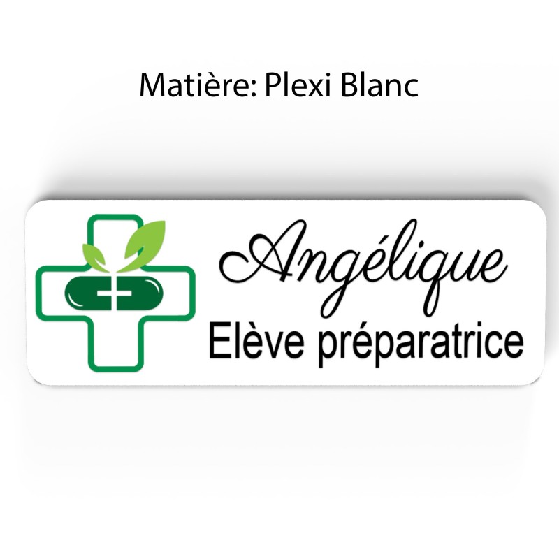 Badge pharmacie Personnalisé Préparatrice, Pharmacien, élève en Pharmacie bois, or brossé, argent brossé acrylique blanc et noir