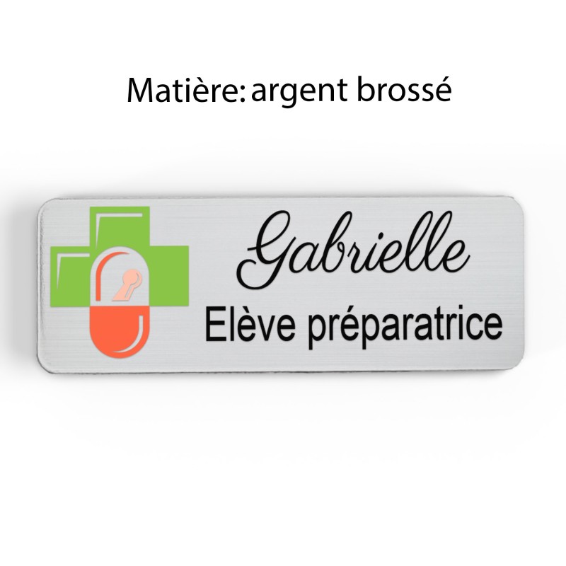 Badge pharmacie Personnalisé Préparatrice, Pharmacien, élève en Pharmacie bois, or brossé, argent brossé acrylique blanc et noir