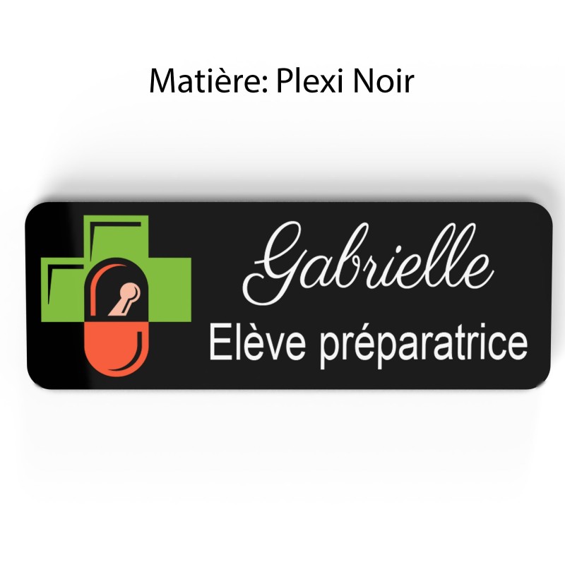 Badge pharmacie Personnalisé Préparatrice, Pharmacien, élève en Pharmacie bois, or brossé, argent brossé acrylique blanc et noir