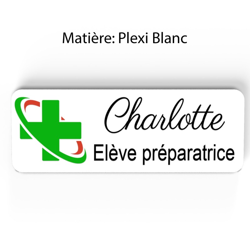 Badge pharmacie Personnalisé Préparatrice, Pharmacien, élève en Pharmacie bois, or brossé, argent brossé acrylique blanc et noir