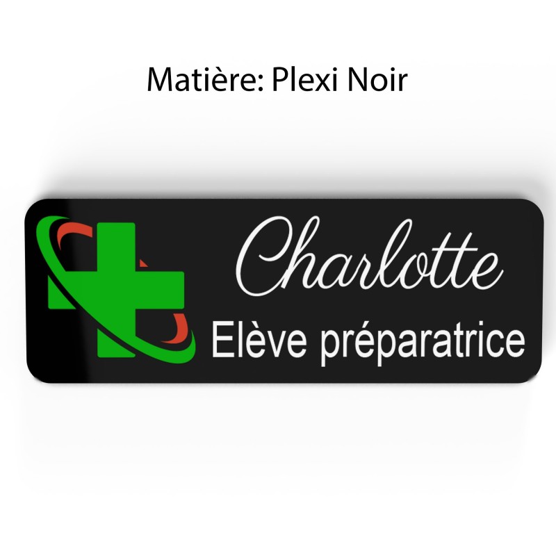 Badge pharmacie Personnalisé Préparatrice, Pharmacien, élève en Pharmacie bois, or brossé, argent brossé acrylique blanc et noir
