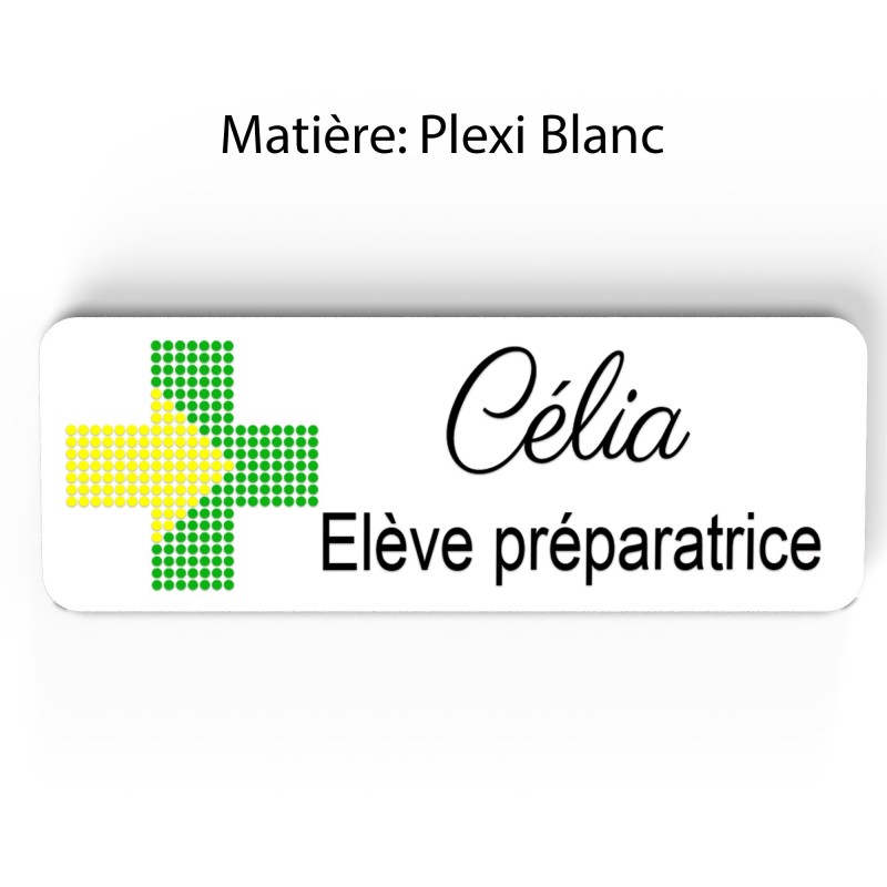 Badge pharmacie Personnalisé Préparatrice, Pharmacien, élève en Pharmacie bois, or brossé, argent brossé acrylique blanc et noir