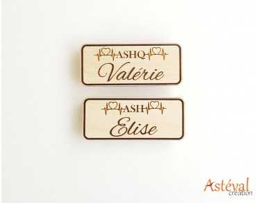 Badge en bois personnalisé ASH ASHQ