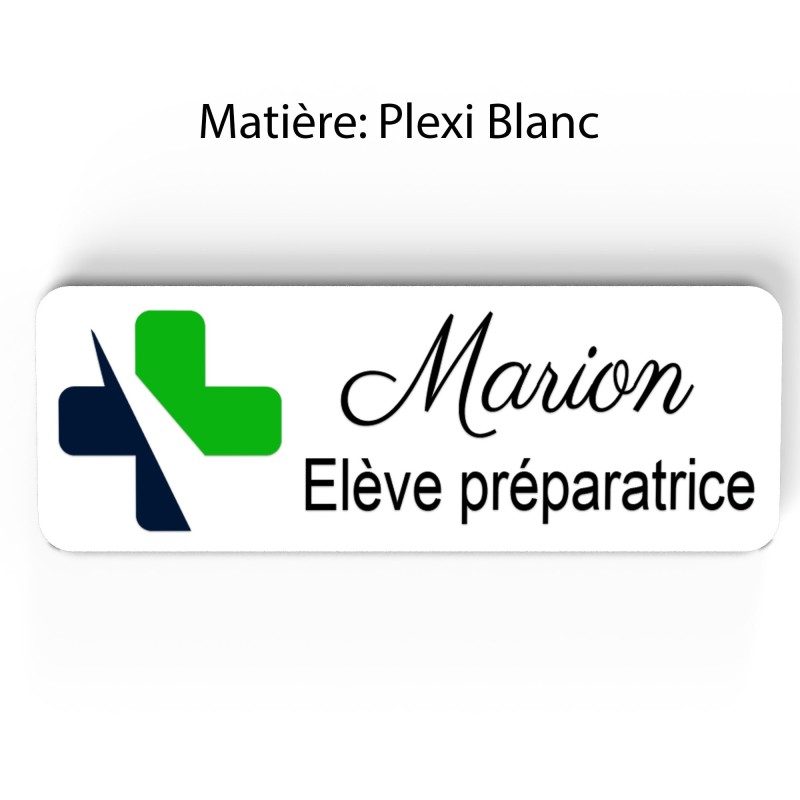 Badge pharmacie Personnalisé Préparatrice, Pharmacien, élève en Pharmacie bois, or brossé, argent brossé acrylique blanc et noir