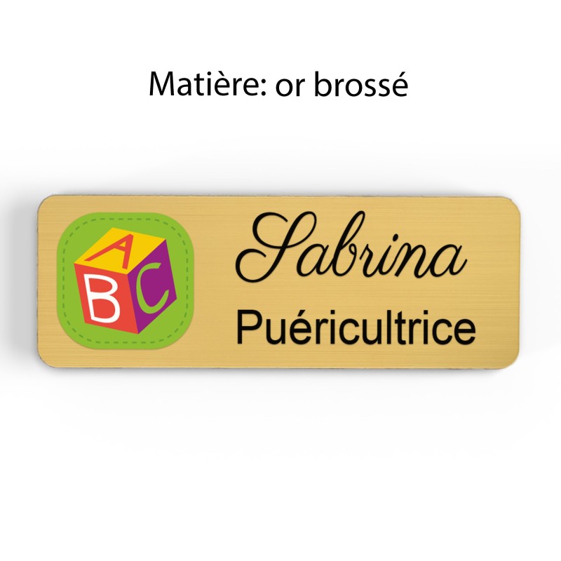 Badge Petite Enfance Personnalisé - Professionnel Crèche, Puéricultrice, Animatrice