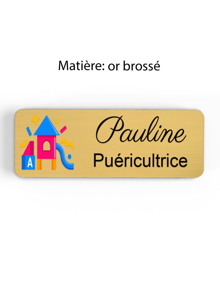 Badge Petite Enfance Personnalisé - Professionnel Crèche, Puéricultrice, Animatrice