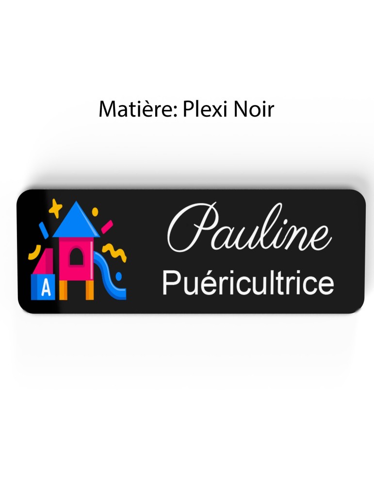 Badge Petite Enfance Personnalisé - Professionnel Crèche, Puéricultrice, Animatrice