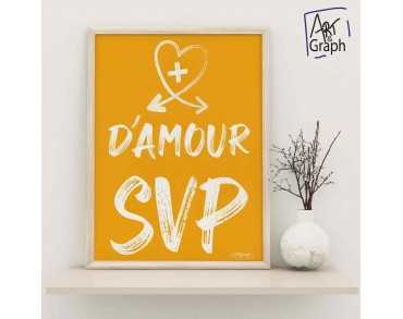 Affiche Numérique + D'Amour SVP