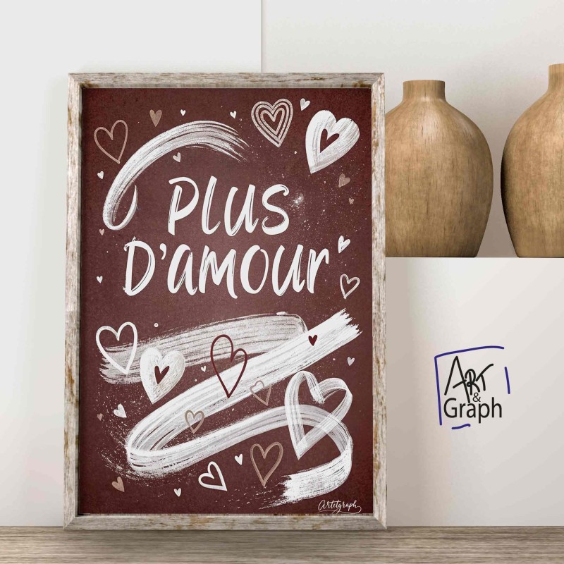 Affiche Numérique Plus d'Amour