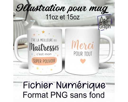 Illustration Digital Sublimation mug tasse cadeaux maîtresse fin d'année
