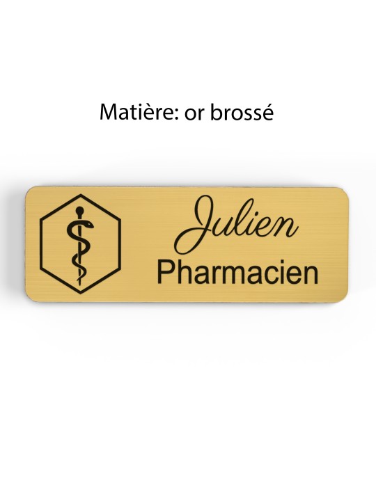 Badge personnalisé pharmacien, motif pharmacie et caducée, finition or brossé