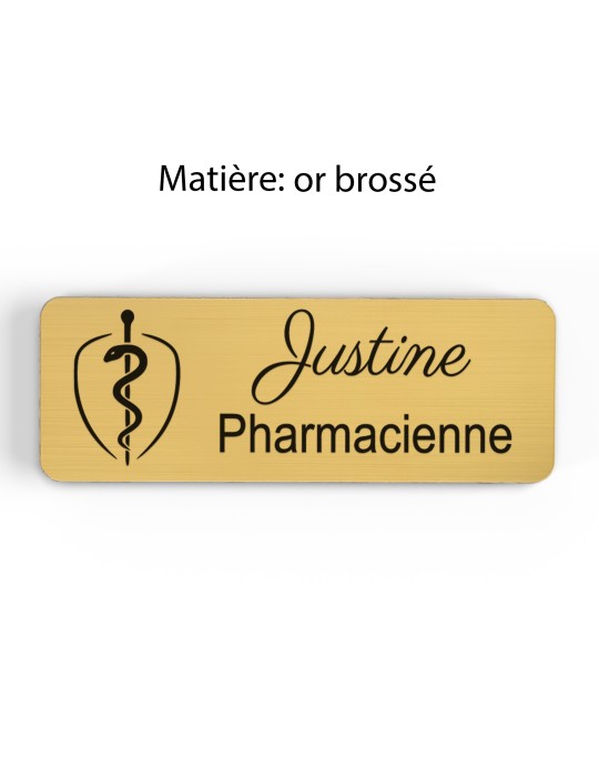 Badge personnalisé pharmacienne, motif pharmacie et caducée, finition or brossé