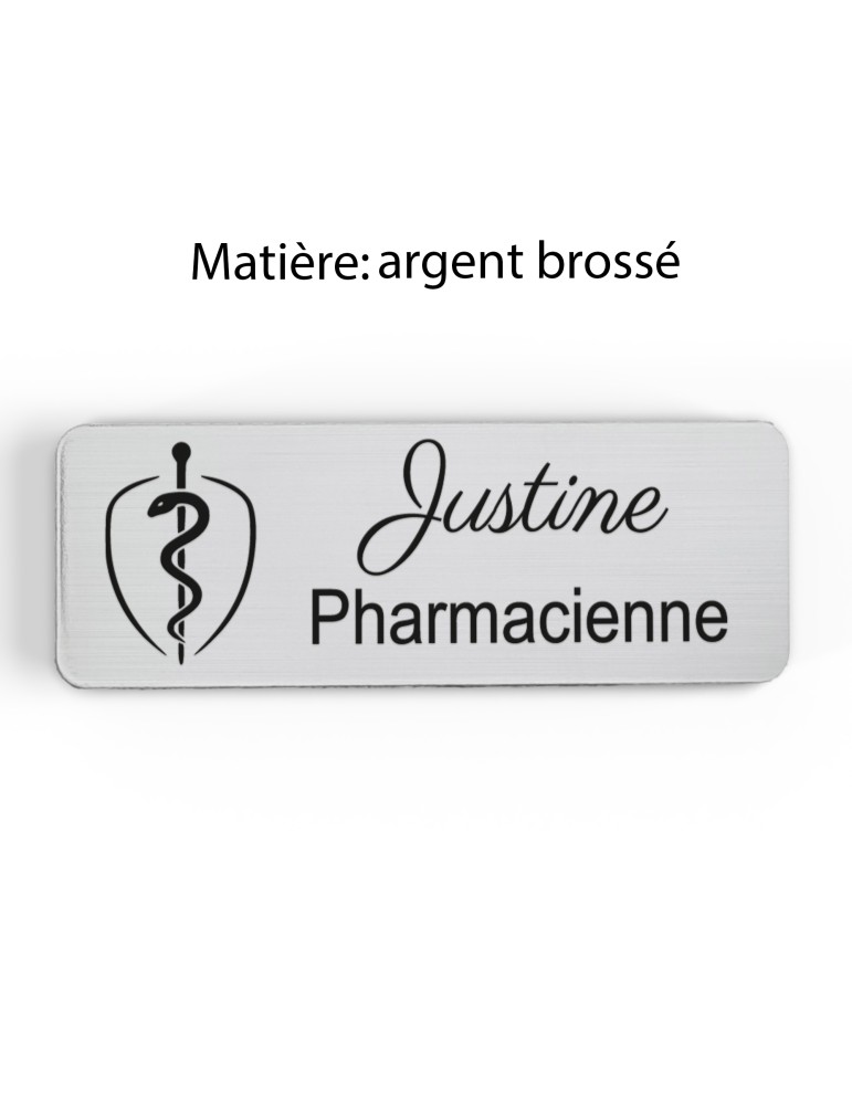 Badge personnalisé pharmacienne, motif pharmacie et caducée, finition argent brossé