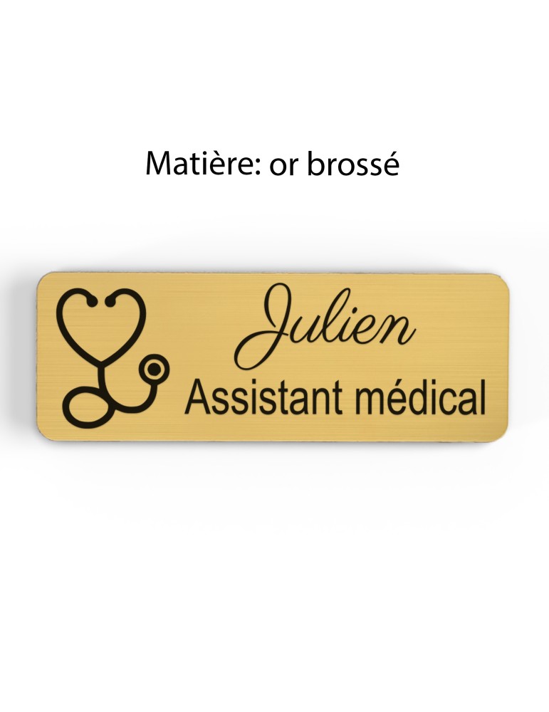 Badge personnalisé assistant médical, motif accueil et santé, finition or brossé