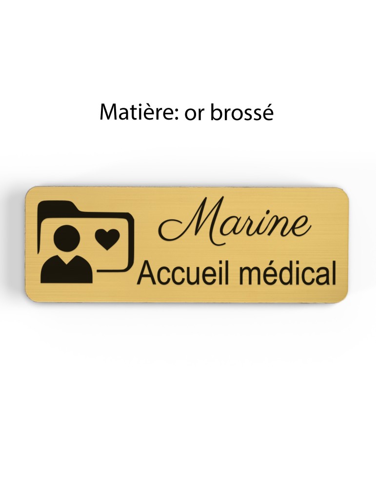 Badge personnalisé accueil médical, motif accueil et santé, finition or brossé