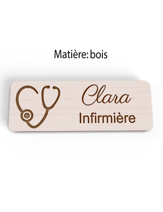 Badge personnalisé infirmière, motif soin et accompagnement, version bois vue à plat