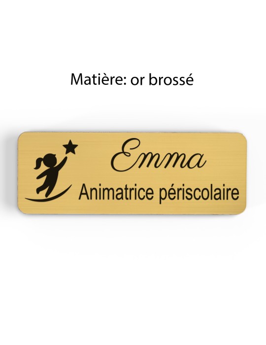Badge personnalisé animatrice périscolaire, motif animation et activités pour enfants, finition or brossé