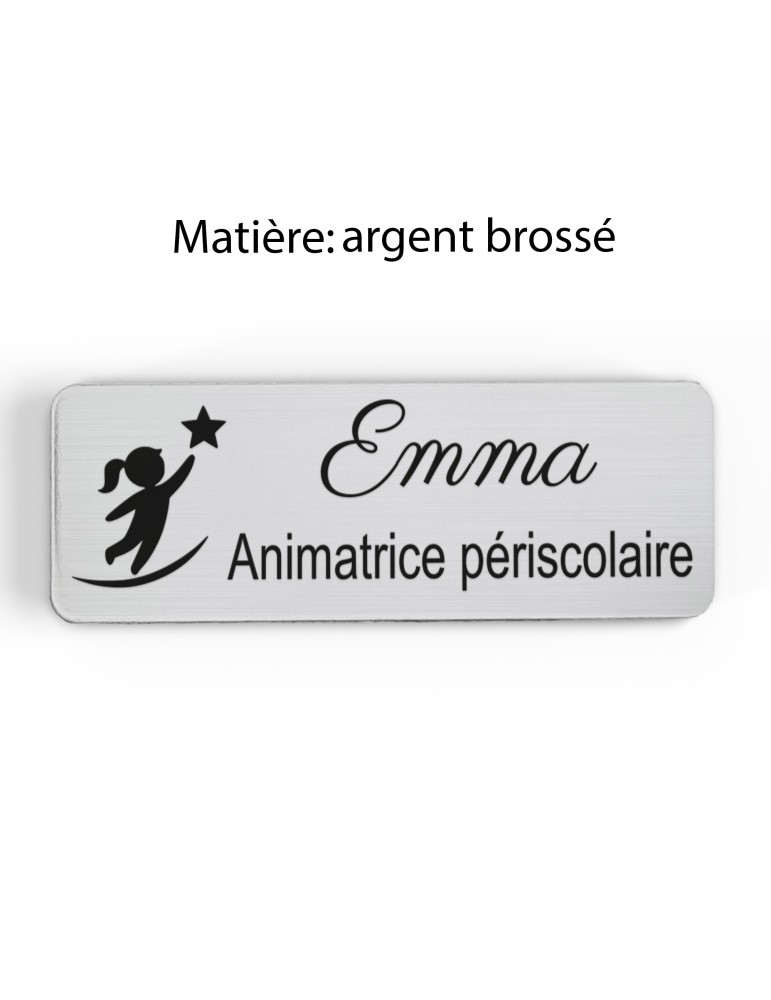 Badge personnalisé animatrice périscolaire, motif animation et activités pour enfants, finition argent brossé