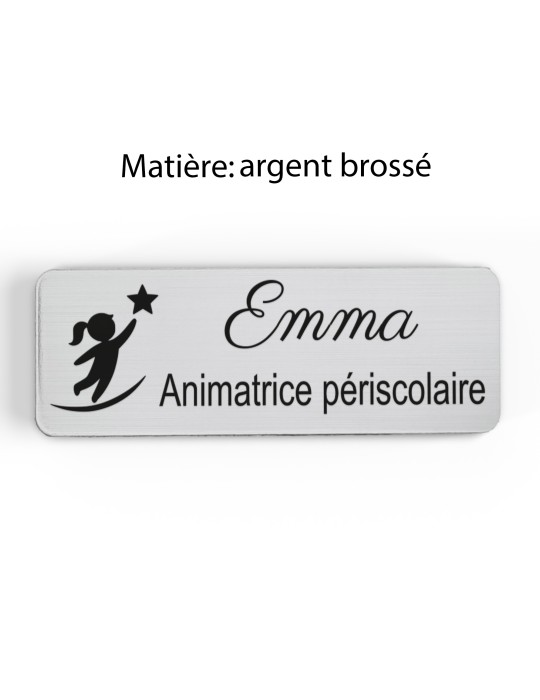 Badge personnalisé animatrice périscolaire, motif animation et activités pour enfants, finition argent brossé
