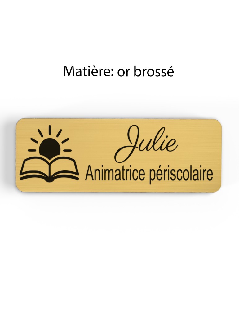 Badge personnalisé animatrice périscolaire, motif animation et activités pour enfants, finition or brossé