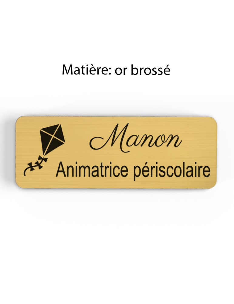 Badge personnalisé animatrice périscolaire, motif animation et activités pour enfants, finition or brossé