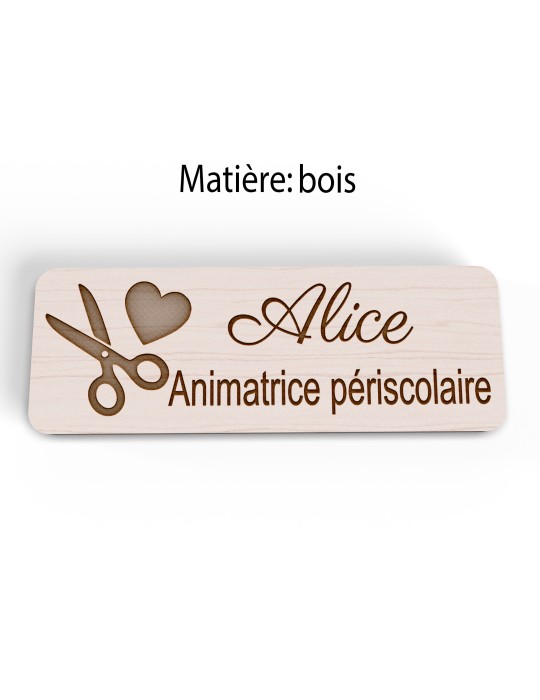 Badge personnalisé animatrice périscolaire, motif animation et activités pour enfants, version bois vue à plat