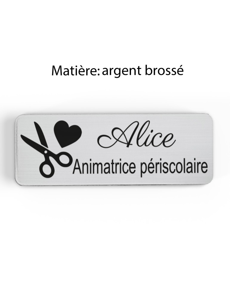 Badge personnalisé animatrice périscolaire, motif animation et activités pour enfants, finition argent brossé