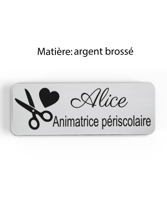 Badge personnalisé animatrice périscolaire, motif animation et activités pour enfants, finition argent brossé