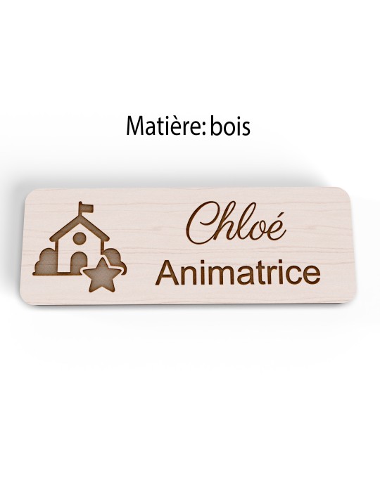 Badge personnalisé animatrice, motif animation et activités pour enfants, version bois vue à plat