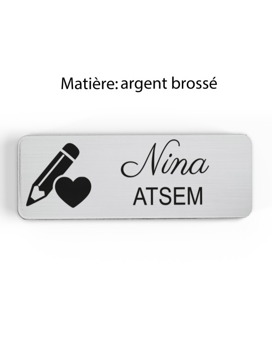 Badge personnalisé atsem, motif école maternelle et petite enfance, finition argent brossé