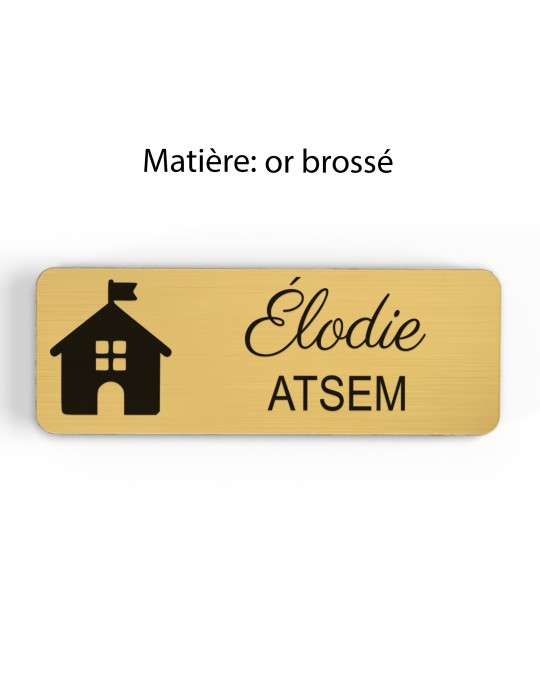 Badge personnalisé atsem, motif école maternelle et petite enfance, finition or brossé