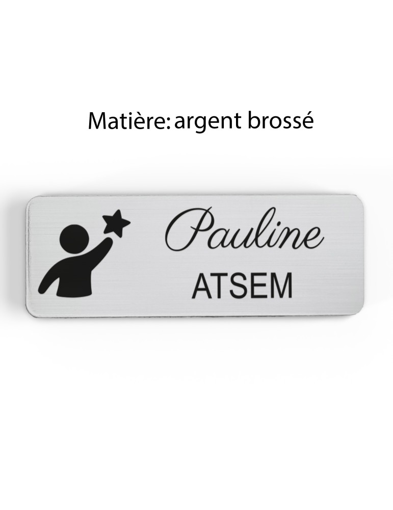 Badge personnalisé atsem, motif école maternelle et petite enfance, finition argent brossé