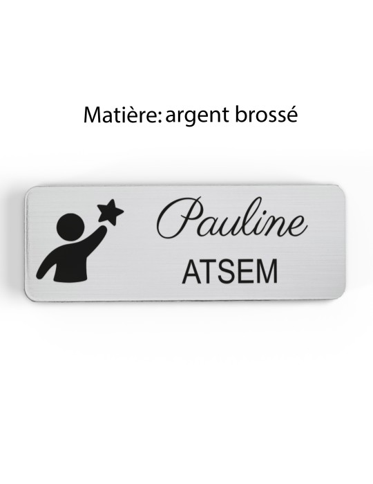 Badge personnalisé atsem, motif école maternelle et petite enfance, finition argent brossé