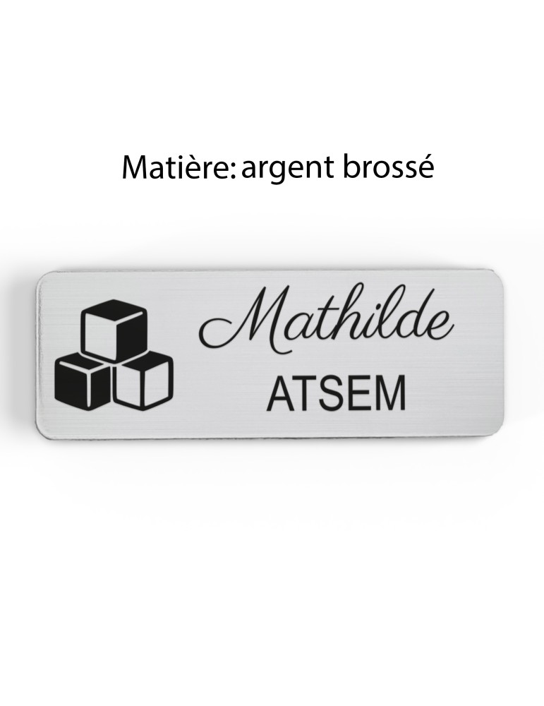 Badge personnalisé atsem, motif école maternelle et petite enfance, finition argent brossé