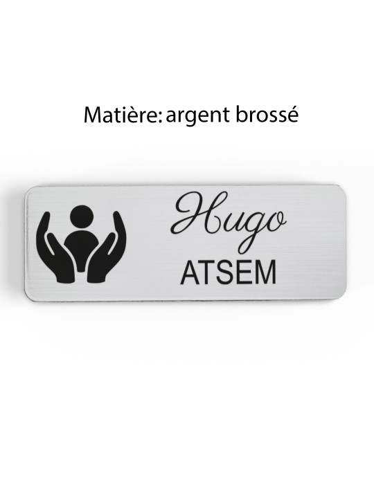 Badge personnalisé atsem, motif école maternelle et petite enfance, finition argent brossé