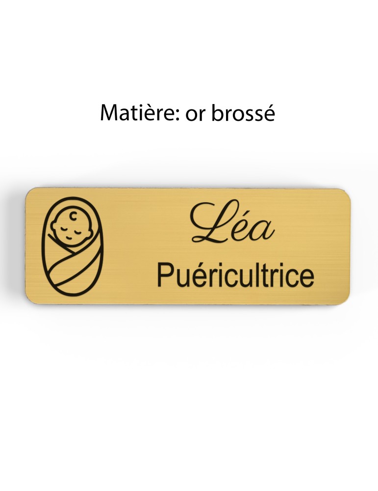 Badge personnalisé puéricultrice, motif bébé et puériculture, finition or brossé