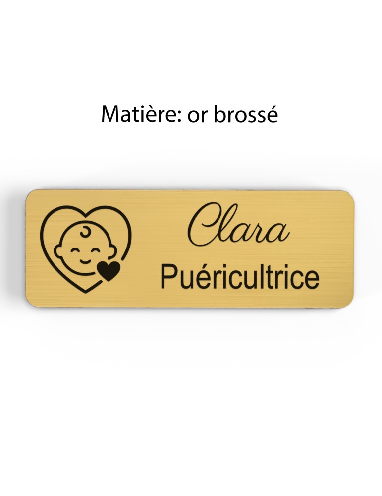 Badge personnalisé puéricultrice, motif bébé et puériculture, finition or brossé