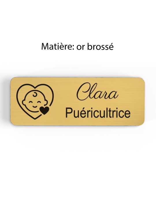 Badge personnalisé puéricultrice, motif bébé et puériculture, finition or brossé