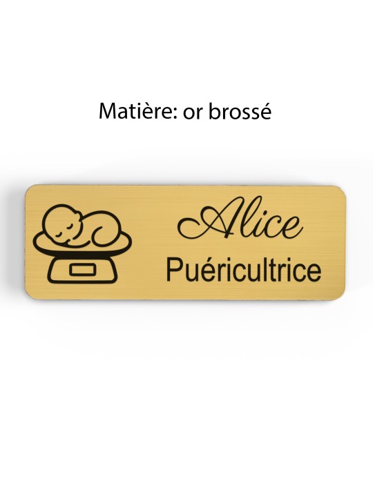 Badge personnalisé puéricultrice, motif bébé et puériculture, finition or brossé